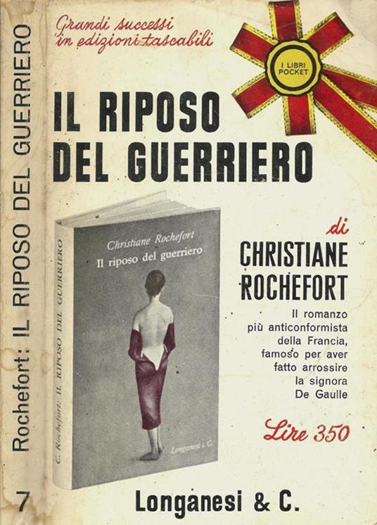 Il riposo del guerriero - Christiane Rochefort - copertina