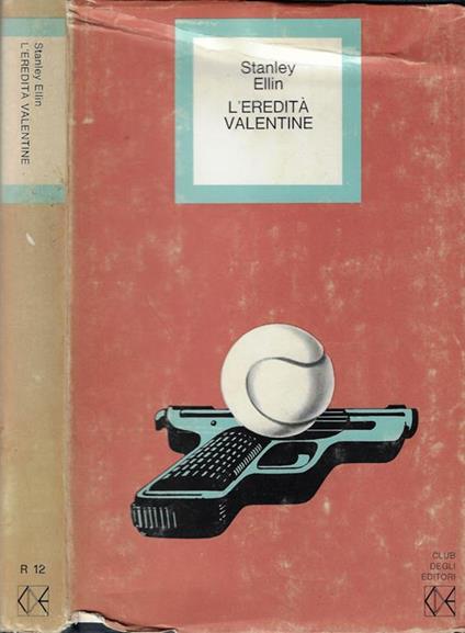 L' eredità Valentine - Stanley Ellin - copertina