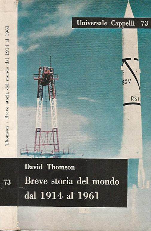 Breve storia del mondo dal 1914 al 1961 - David Thomson - copertina