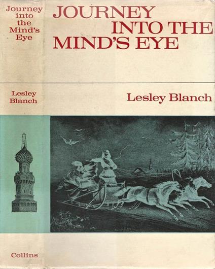 Journey into the mind's eye. Fragment of an autobiography - Lesley Blanch - copertina