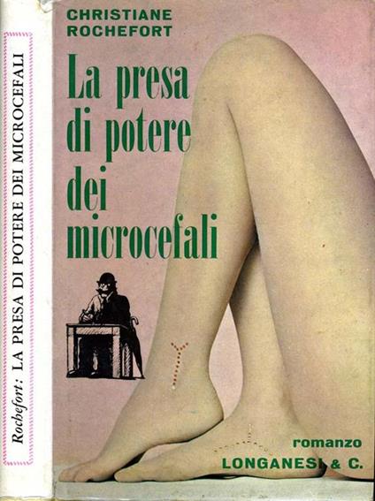 La Presa di Potere dei Microcefali - Christiane Rochefort - copertina