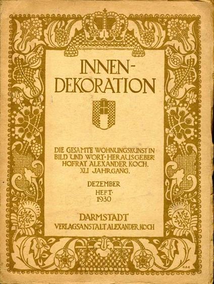 Innen-Decoration. Die gesamte wohnungskunst in bild und wort-herausgeber - copertina