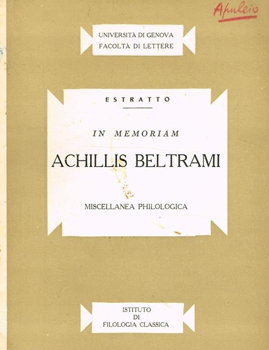 In Memoriam Achillis Beltrami. Miscellanea Philologica. Estratto - copertina