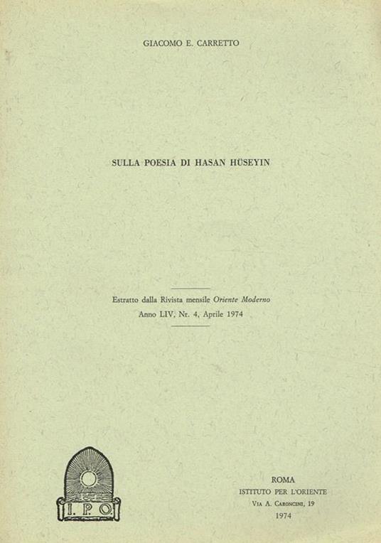 Sulla Poesia Di Hasan Huseyin. Estratto Dalla Rivista Mensile Oriente Moderno Anno Liv N.4 - Giacomo E. Carretto - copertina