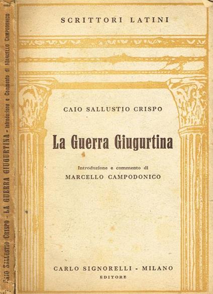 La Guerra Giugurtina - C. Crispo Sallustio - copertina