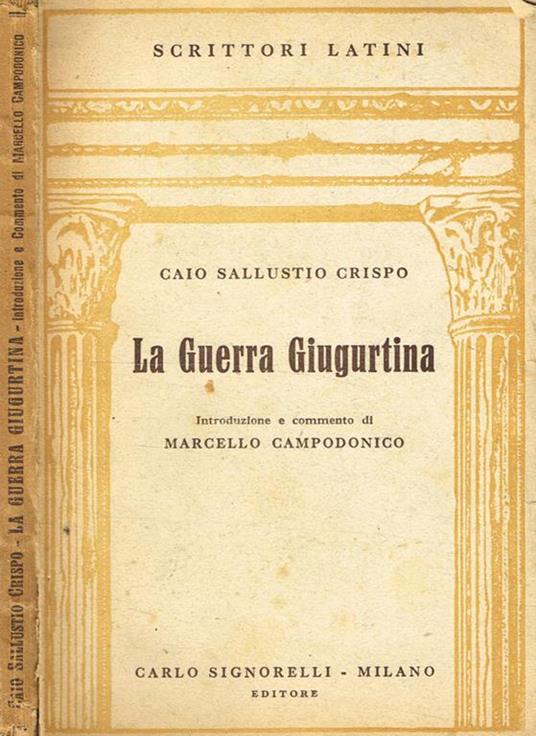La Guerra Giugurtina - C. Crispo Sallustio - copertina