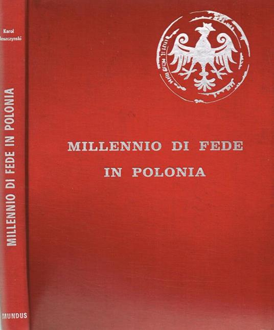 Millennio di fede in Polonia - Karol Kleszczynski - copertina