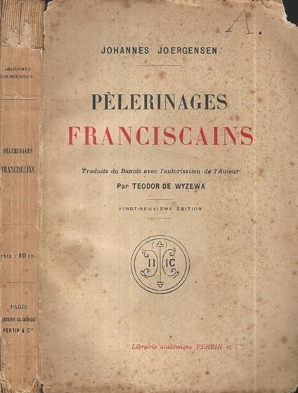 Pèlerinages Franciscains - Johannes Joergensen - copertina