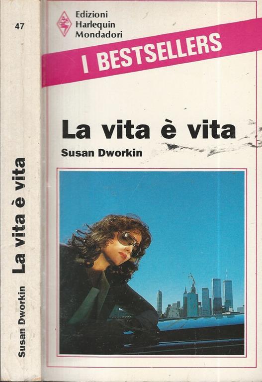 La vita è vita - Susan Dworkin - copertina