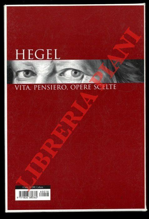 Hegel. Vita, pensiero, opere scelte - Armando Massarenti - copertina