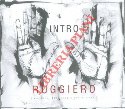 Intro Ruggiero. Giovanni Ruggiero o della ricerca dell'anima. Cercare il pieno nel vuoto - Carlo Casali - copertina
