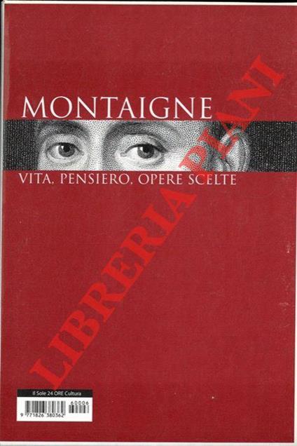 Montaigne. Vita, pensiero, opere scelte - Armando Massarenti - copertina