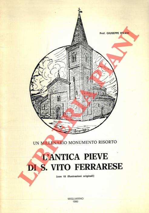 L' antica pieve di S. Vito Ferrarese. Un millenario monumento risorto - Giuseppe Rivani - copertina