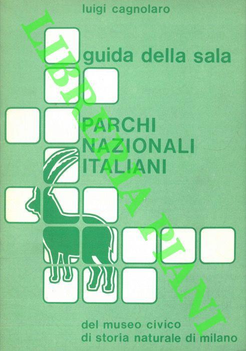Guida della Sala "Parchi Nazionali italiani" del Museo Civico di Storia Naturale di Milano - Luigi Cagnolaro - copertina