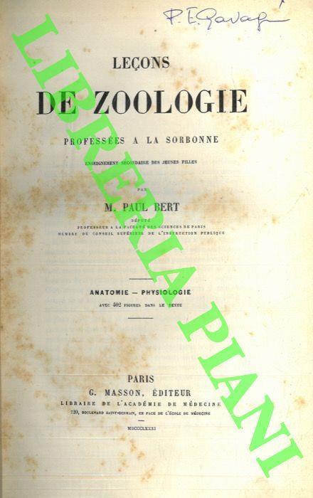 Le�ons de Zoologie profess�es � La Sorbonne. Anatomie-Physilogie - Paul Bert - copertina
