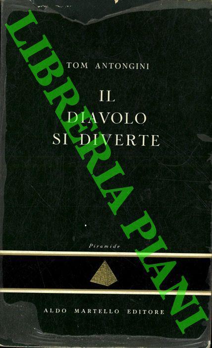 Il Diavolo si diverte - Tom Antongini - copertina