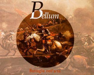 Bellum, Battaglie Nell’Arte. Mondavio, Chiostro Francescano, 2 Luglio. 21 Agosto 1994 - Ferdinando Arisi - copertina