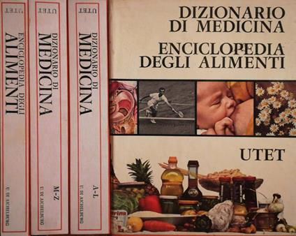 Dizionario di medicina. Enciclopedia degli alimenti - Ulrico Di Aichelburg - copertina