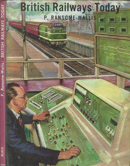British Railways Today - P. Ransome-Wallis - copertina