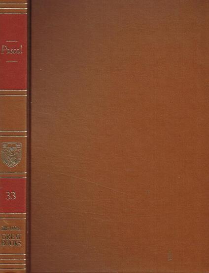 The provincial letters. Pensées. Scientific treatises - Blaise Pascal - copertina