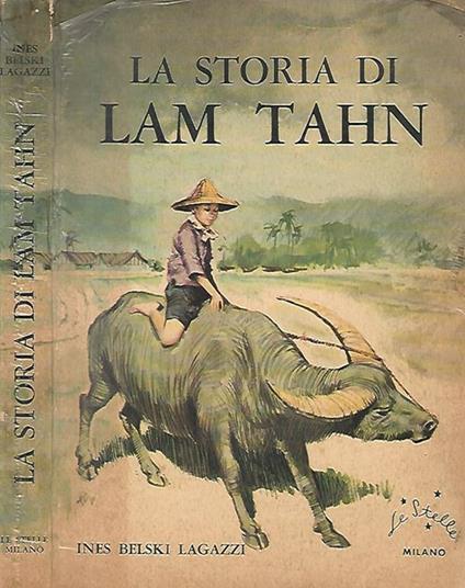 La storia di Lam Tahn - Ines Belski Lagazzi - copertina