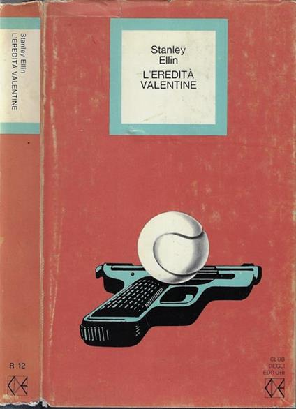 L' eredità valentine - Stanley Ellin - copertina