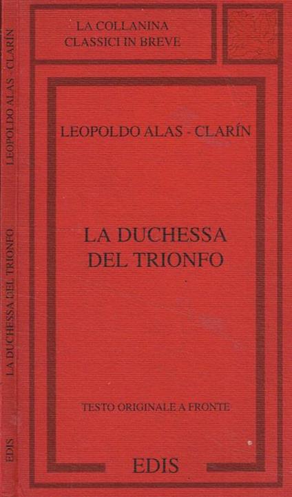 La duchessa del trionfo (un documento) - Leopoldo Alas-Clarin - copertina