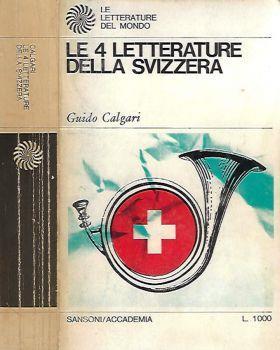 Le 4 letterature della Svizzera - Guido Calgari - copertina