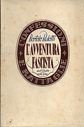 L' Avventura Fascista - Bortolo Belotti - copertina