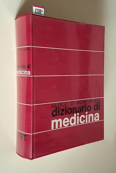 Dizionario Di Medicina Per Le Famiglie - Ulrico Di Aichelburg - copertina