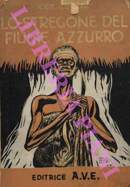 Lo stregone del fiume azzurro - Renato Canestrari - copertina