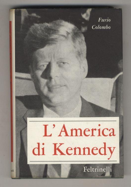 L' America di Kennedy - Furio Colombo - copertina
