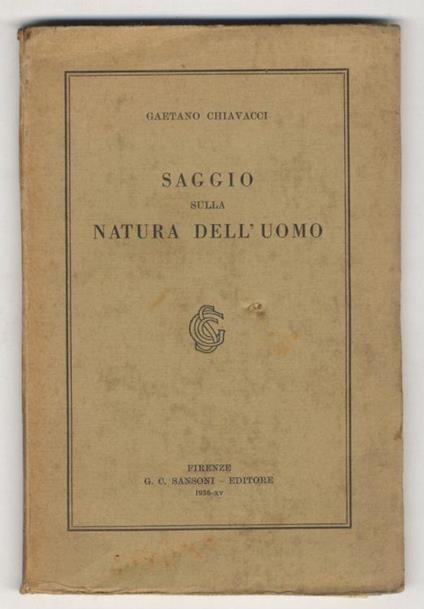 Saggio sulla natura dell'uomo - Gaetano Chiavacci - copertina