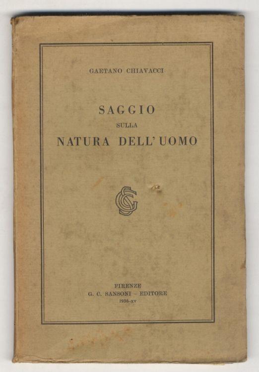 Saggio sulla natura dell'uomo - Gaetano Chiavacci - copertina