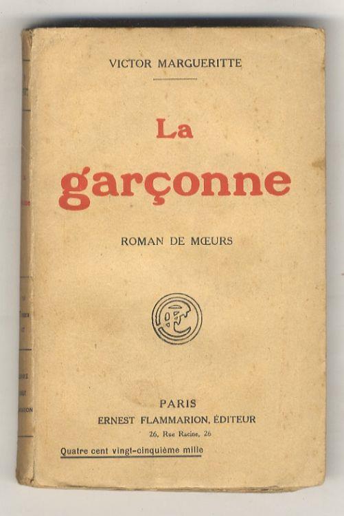 La garçonne. Roman de moeurs - Victor Margueritte - copertina