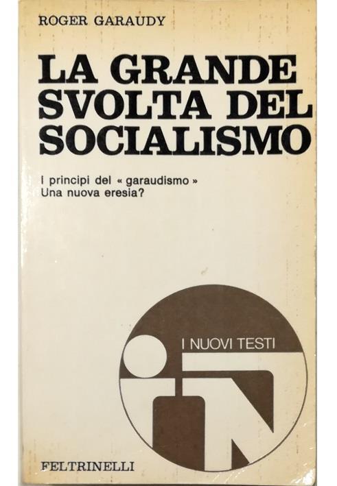 La grande svolta del socialismo - Roger Garaudy - copertina