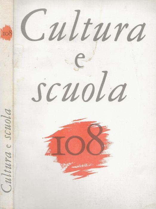Cultura e scuola Anno XXVII-N.108 1988 - Umberto Bosco - copertina