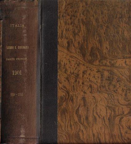 Raccolta ufficiale delle leggi e dei decreti del Regno d'Italia parte principale volume II anno 1901 n. 119-259 - copertina