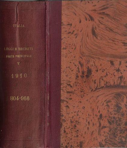 Raccolta ufficiale delle leggi e dei decreti del Regno d'Italia parte principale Vol. V anno 1910 - copertina