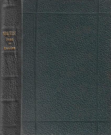 Fior di maggio - Vicente Blasco Ibáñez - copertina