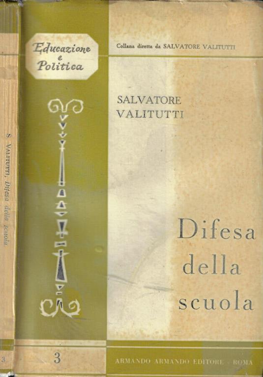 Difesa della scuola - Salvatore Valitutti - copertina