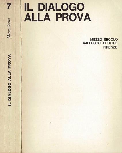 Il dialogo alla prova - Mario Gozzini - copertina