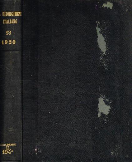 Il Risorgimento italiano. Nuova serie pubblicata dalla società storica subalpina. Vol.XIII, 1920 - copertina