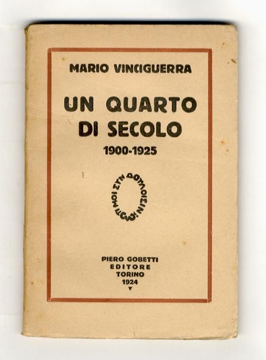Un quarto di secolo. 1900-1925 - Mario Vinciguerra - copertina