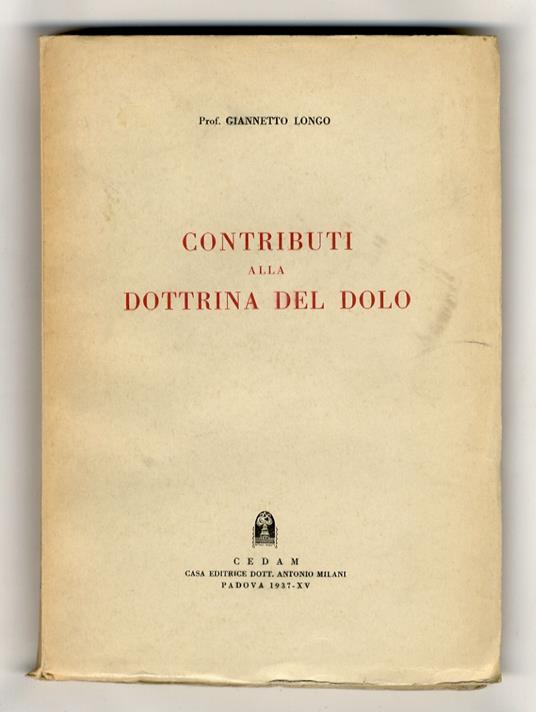 Contributi alla dottrina del dolo - Giannetto Longo - copertina
