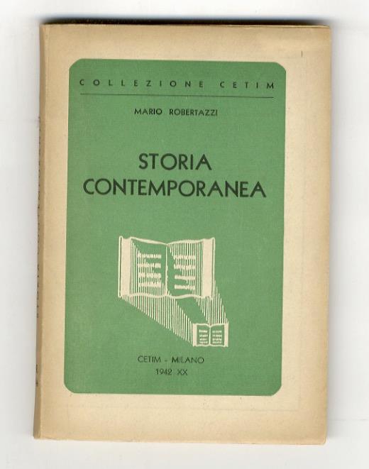Storia contemporanea per la maturità classica, scientifica e per l'abilitazione magistrale - Mario Robertazzi - copertina