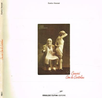 Curarsi con le cartoline - Enrico Sturani - copertina