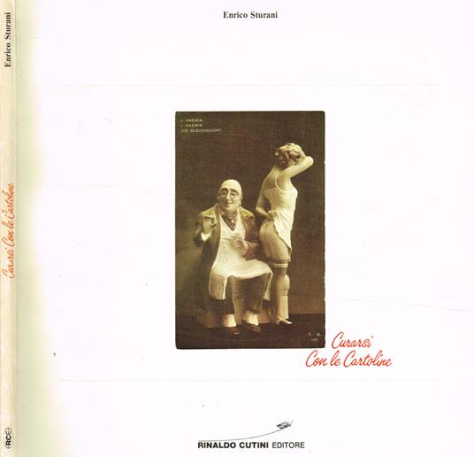 Curarsi con le cartoline - Enrico Sturani - copertina