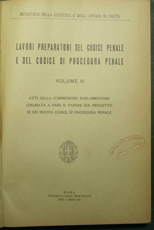 La Lavori preparatori del codice penale e del codice di procedura penale - Vol. XI - copertina