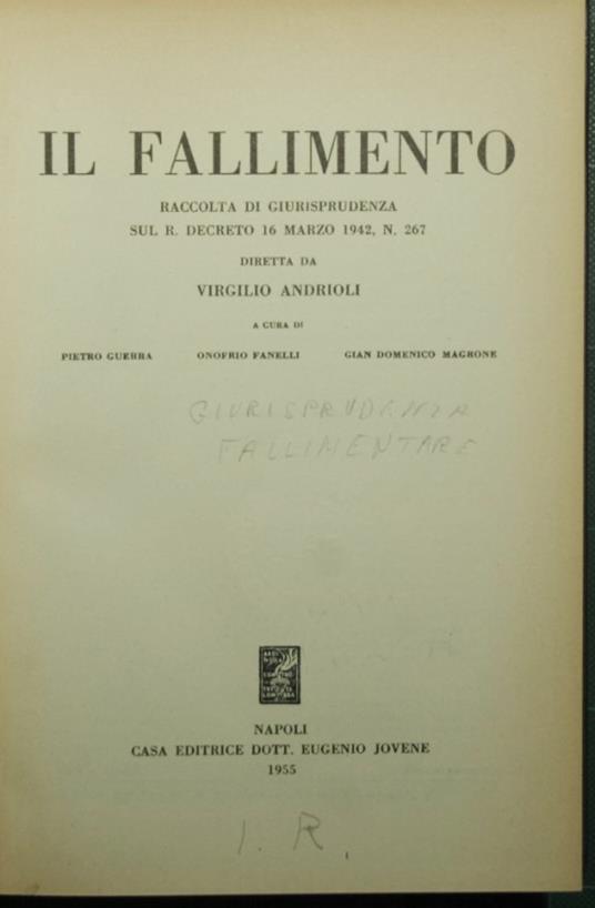 Il fallimento - Raccolta di giurisprudenza sul R. Decreto 16 marzo 1942, n. 267 - copertina